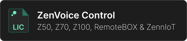 ZenVoice. Voice Control License for Z50, Z70, Z100, RemoteBOX & ZennIoT. Remote Control License is needed ( Ref. ZLIC70RCB/8500006) by Zennio